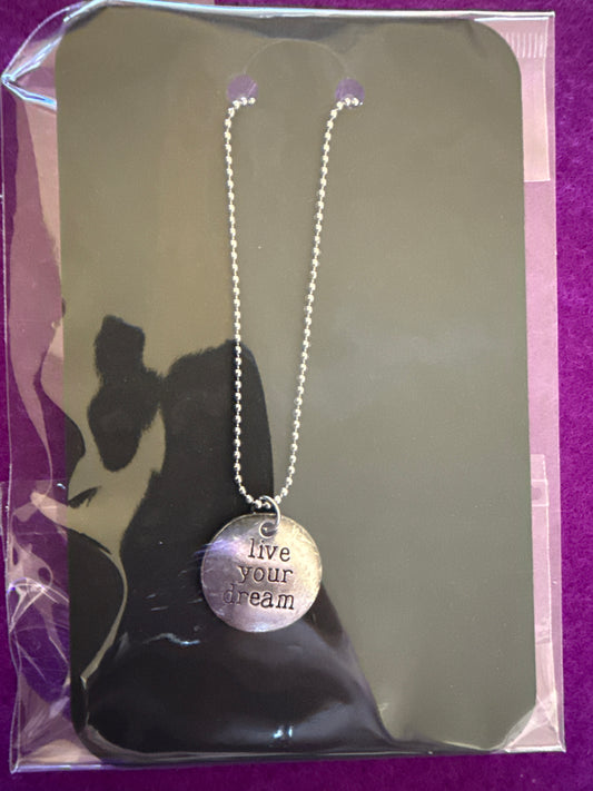 🌙 Dream Weaver ✧ “Live Your Dream” Affirmation Necklace